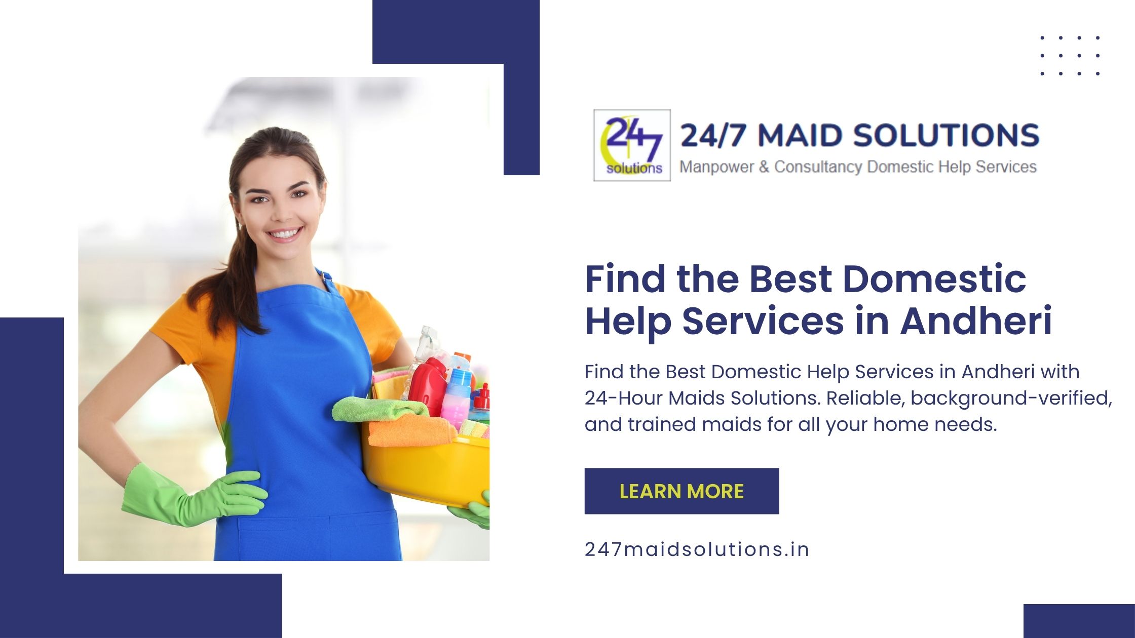 Find the Best Domestic Help Services in Andheri | 24/7 Maid Solutions