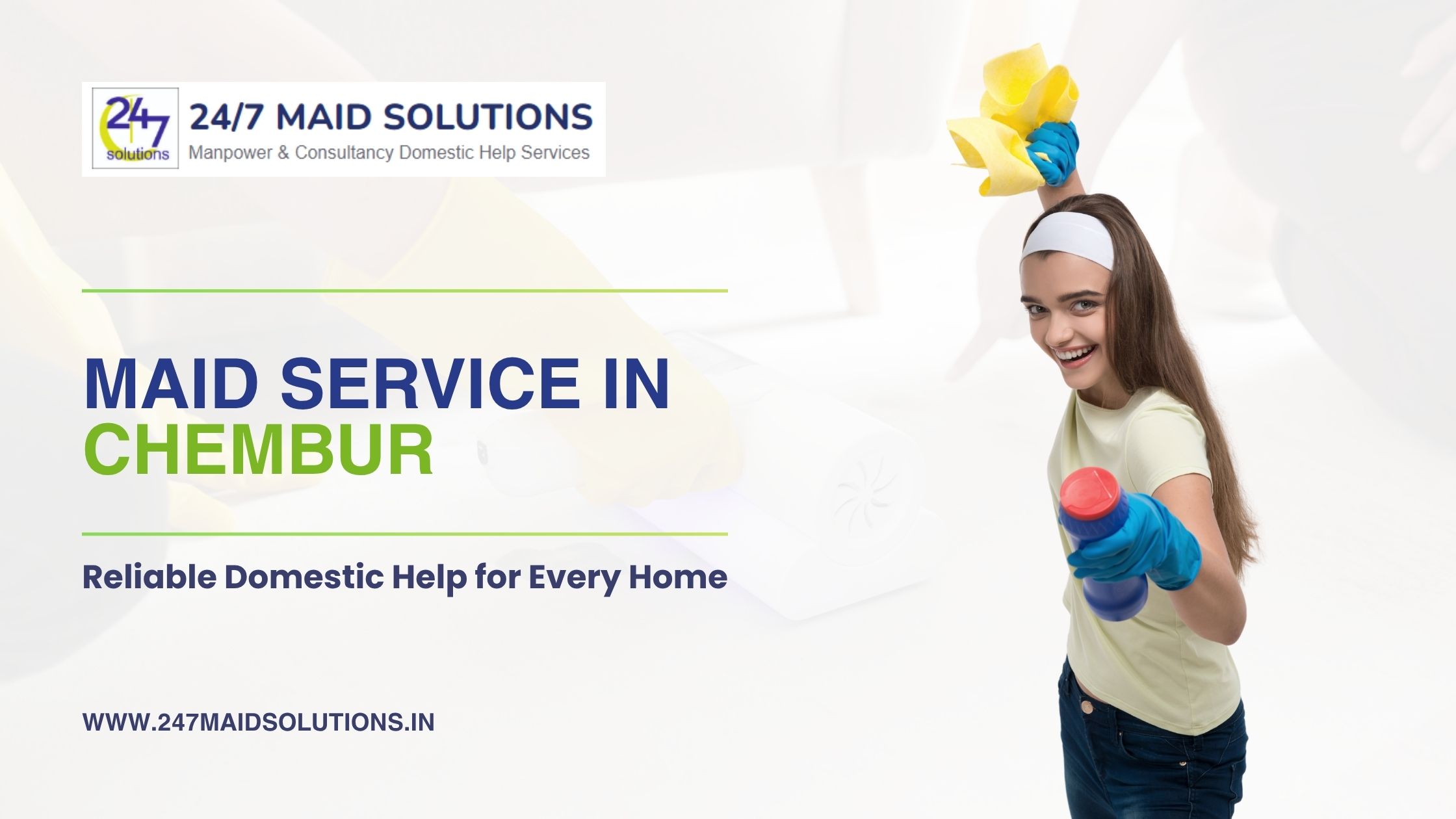 Maid Service in Chembur – Reliable Domestic Help for Every Home